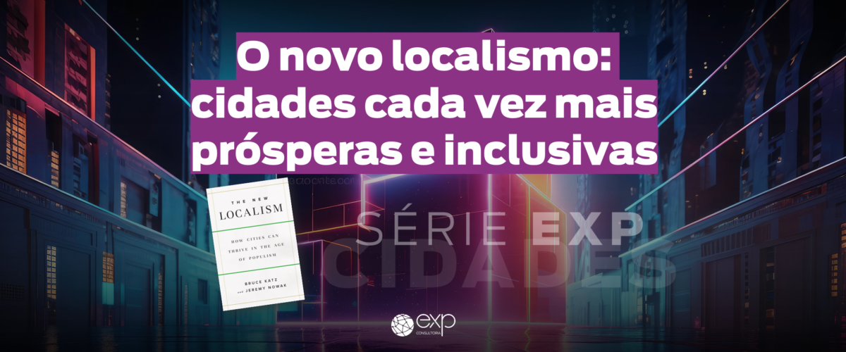 O novo localismo
